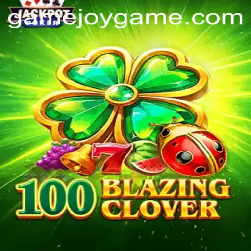 100BlazingClover: Discover the Joy of Gaming