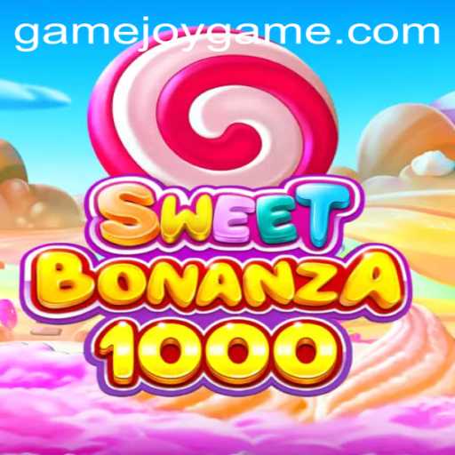 SweetBonanza1000: The Joy Game Revolution